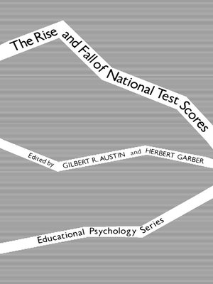 cover image of The Rise and Fall of National Test Scores